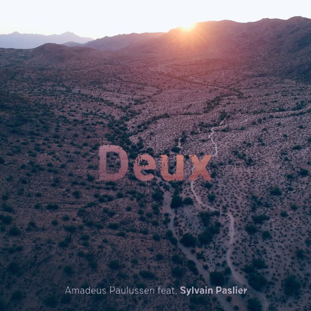 Deux (feat. Sylvain Paslier), Amadeus Paulussen Deux (feat. Sylvain Paslier), Amadeus Paulussen